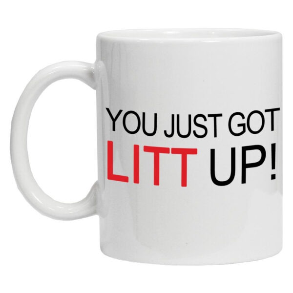 Tazza Serie TV Suits You Just Got Litt UP boostit