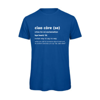 T-shirt-CIAO-CORE-Maglietta-uomo-Dizionario-Romano-cotone-organico-Boostit-blu