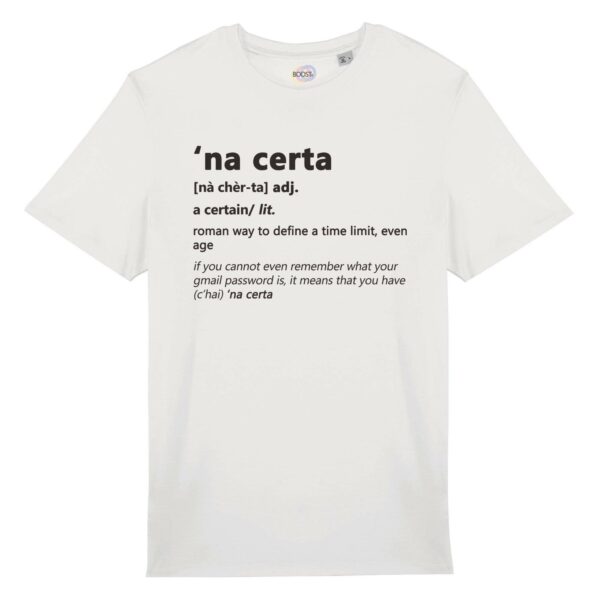 T-shirt-na-certa-roman-says-cotone-biologico-bianco