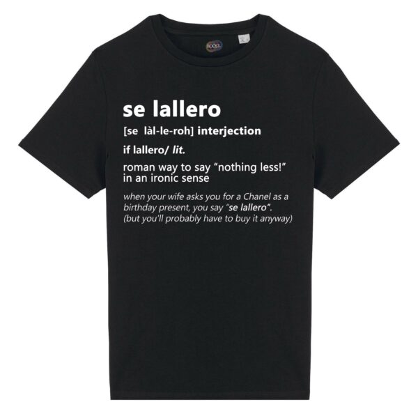 T-shirt-se-lallero-roman-says-cotone-biologico-nero