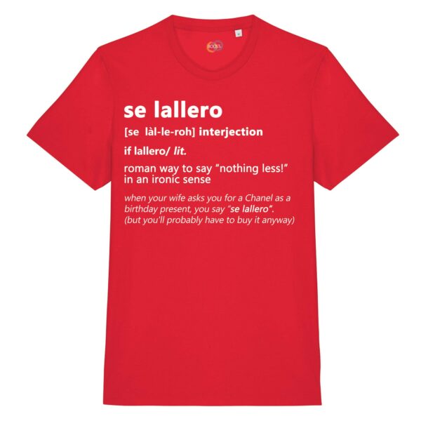 T-shirt-se-lallero-roman-says-cotone-biologico-rosso