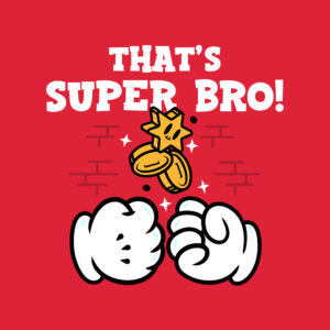 T-shirt Super Bro